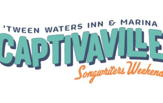 Captivaville Songwriters Weekend - Tween Waters